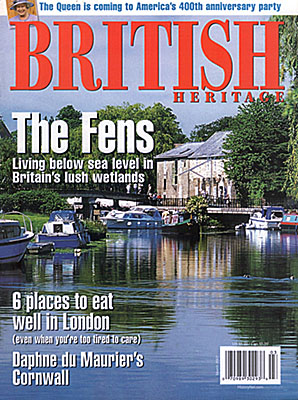 ENG: East Anglia Region, Cambridgeshire, The Fens, Ely, Front cover of British Heritage magazine for March 2007, a photo of Ely's docks on the Ouse River, in the Cambridgeshire Fens, by Jim Hargan [Ask for #990.054.]